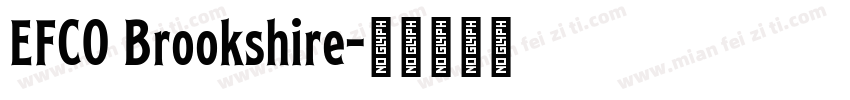 EFCO Brookshire字体转换